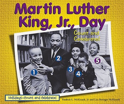 Martin Luther King, Jr., Day: Count and Celebrate! - Beringer McKissack, Lisa