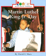 Martin Luther King Jr. Day - Marx, David F