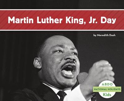 Martin Luther King Jr. Day - Dash, Meredith