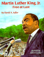 Martin Luther King, Jr.: Free at Last