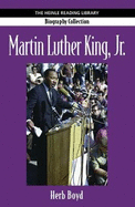 Martin Luther King Jr.: Heinle Reading Library: Biography Collection