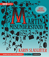 Martin Misunderstood: A Fairy Tale