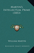 Martin's Intellectual Prime (1853)