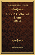 Martin's Intellectual Prime (1853)