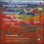 Martinu: Concerto; Antal Dorati: Divertimento; Heinz Holliger: Sonata