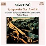 Martinu: Symphonies Nos. 2 & 4