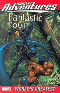 Marvel Adventures Fantastic Four - Volume 3: World's Greatest