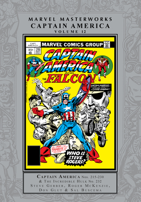 Marvel Masterworks: Captain America Vol. 12 - Gerber, Steve, and McKenzie, Roger, and Glut, Don