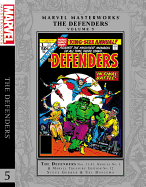 Marvel Masterworks: The Defenders, Volume 5
