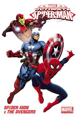 Marvel Universe Ultimate Spider-Man & the Avengers - Marvel Comics (Text by)