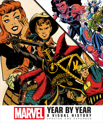 Marvel Year by Year - Sanderson, Peter, and Lee, Stan (Foreword by)