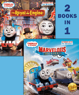 Marvelous Machinery/The Royal Engine (Thomas & Friends)