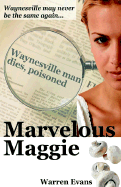 Marvelous Maggie - Evans, Warren