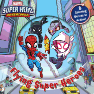 Marvel's Super Hero Adventures: Flying Super Heroes