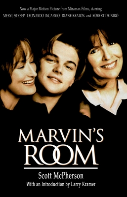 Marvin's Room - McPherson, Scott, and Kramer, Larry (Introduction by)