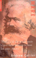 Marx: A Beginner's Guide - Collier, Andrew, BSC, MD