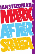 Marx After Sraffa