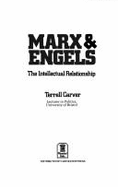 Marx and Engels: The Intellectual Relationship