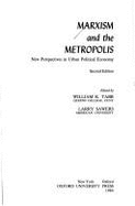 Marxism and the Metropolis: New Perspectives in Urban Political Economy - Tabb