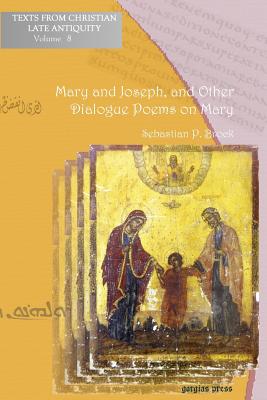 Mary and Joseph, and Other Dialogue Poems on Mary - Brock, Sebastian