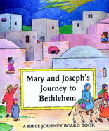 Mary and Joseph's Journey to Bethlehem