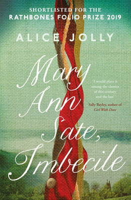 Mary Ann Sate, Imbecile - Jolly, Alice