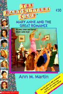 Mary Anne and the Great Romance - Martin, Ann M, Ba, Ma