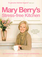 Mary Berry's Stress-Free Kitchen