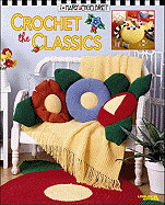 Mary Engelbreit Crochet the Classics