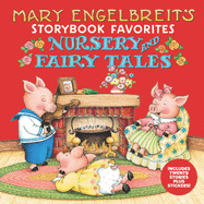 Mary Engelbreit's Nursery and Fairy Tales Storybook Favorites: Includes 20 Stories Plus Stickers!