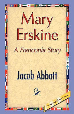Mary Erskine - Abbott, Jacob