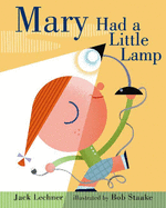 Mary Had a Little Lamp