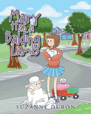 Mary Has a Balding Lamb - Durn, Suzanne