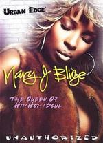Mary J. Blige: The Queen of Hip Hop Soul