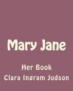 Mary Jane: Her Book