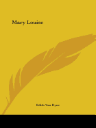 Mary Louise