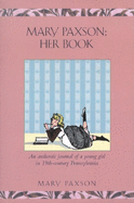 Mary Paxson: Her Book: 1880-1884