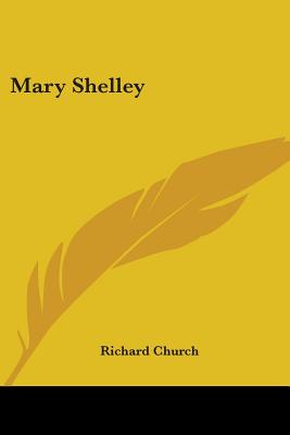 Mary Shelley - Church, Richard