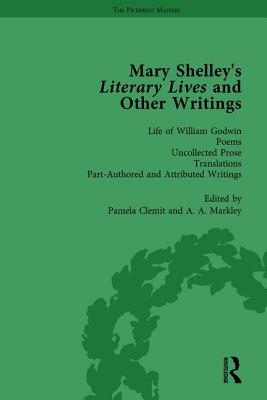 Mary Shelley's Literary Lives and Other Writings, Volume 4 - Crook, Nora