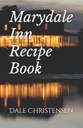 Marydale Inn Recipe Book