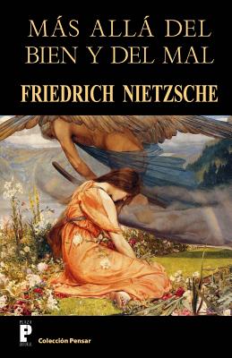 Mas alla del bien y del mal - Nietzsche, Friedrich Wilhelm