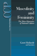 Masculinity and Femininity: The Taboo Dimension of National Cultures