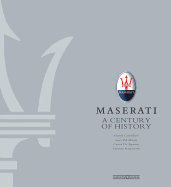 Maserati - A Century of History: The Official Book