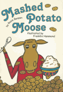 Mashed Potato Moose