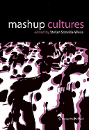 Mashup Cultures