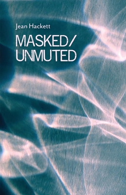 Masked/Unmuted - Hackett, Jean