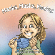 Masks, Masks, Masks!