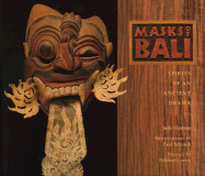 Masks of Bali - Slattum, Judy, and Chronicle Books, and Schraub, Paul (Photographer)