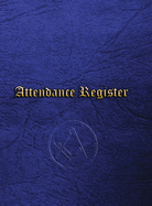 Masonic Attendance Register: Craft Signature Book