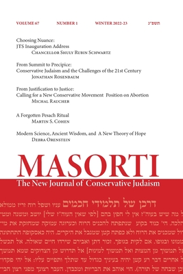 Masorti: The New Journal of Conservative Judaism - Prouser, Joseph (Editor)